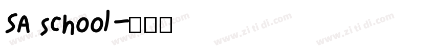 SA school字体转换